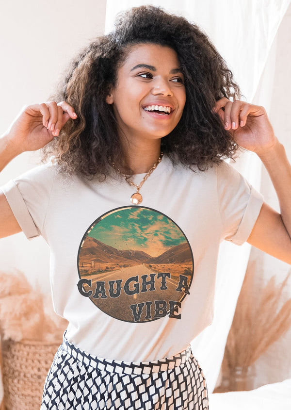 Caught A Vibe T-Shirt