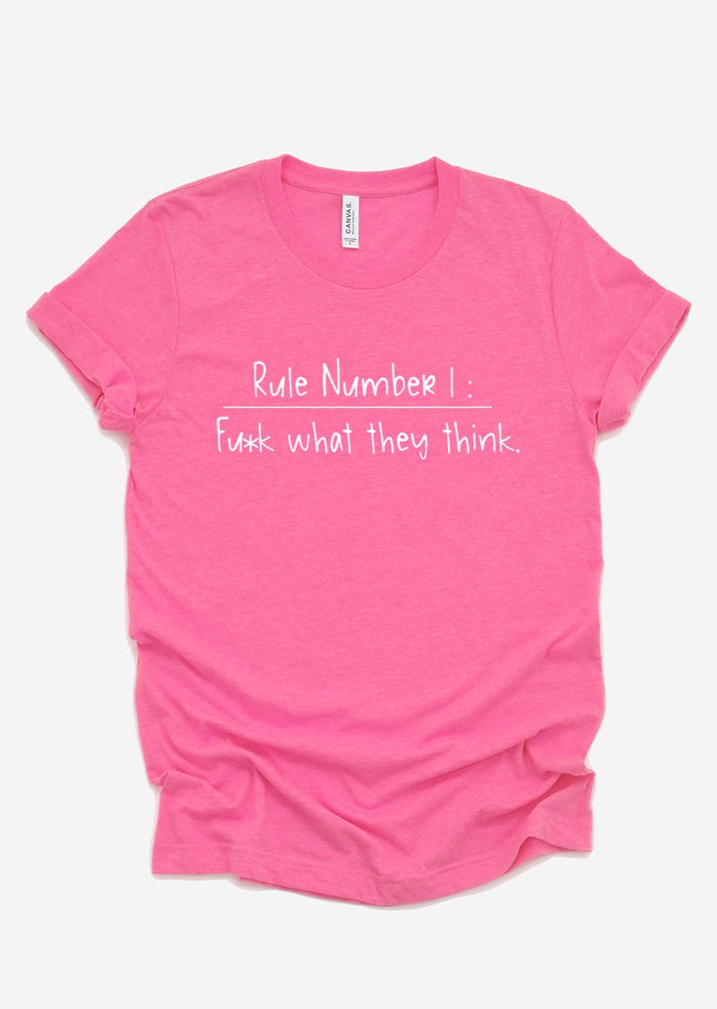 Rule Number 1 T-Shirt